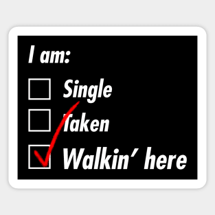 Single Taken Walking Sticker